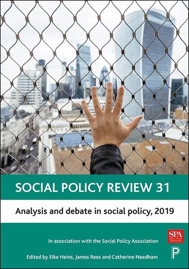 Elke Heins, James Rees, Catherine Needham - Social Policy Review 31, Inbunden