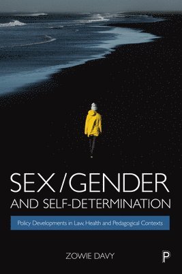 Sex/Gender and Self-Determination 1