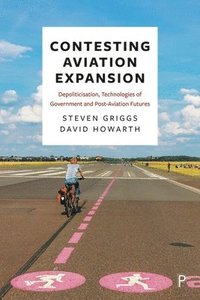 bokomslag Contesting Aviation Expansion