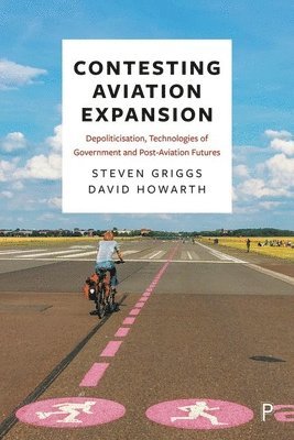 bokomslag Contesting Aviation Expansion