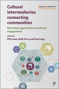 bokomslag Cultural Intermediaries Connecting Communities