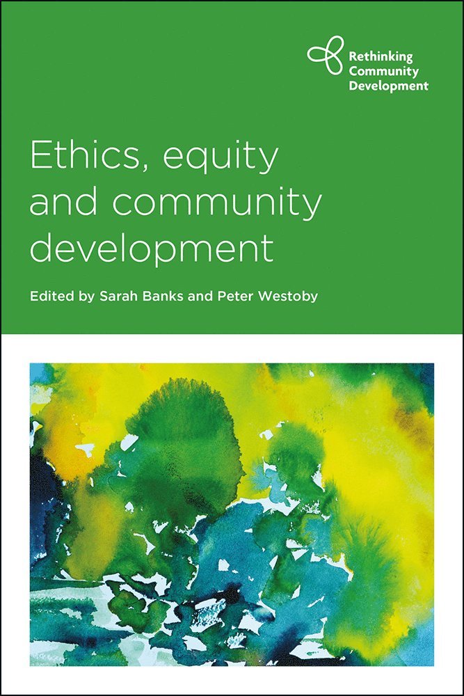 Ethics, Equity and Community Development 1