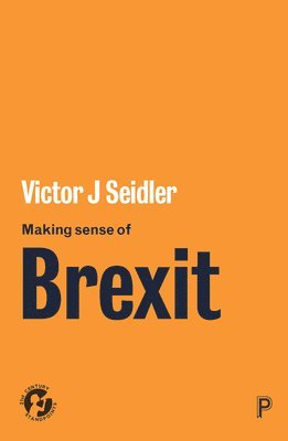 Making Sense of Brexit 1