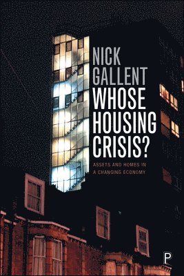 Whose Housing Crisis? 1