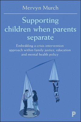 Supporting Children when Parents Separate 1