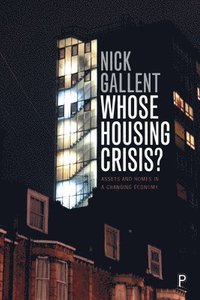 bokomslag Whose Housing Crisis?