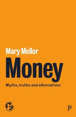 Mary Mellor - Money, Häftad