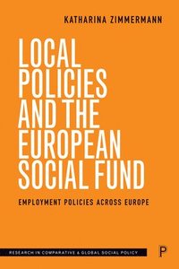 bokomslag Local Policies and the European Social Fund