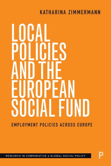 bokomslag Local Policies and the European Social Fund