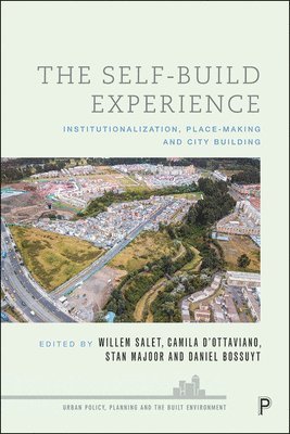 Willem Salet, Camila D'Ottaviano, Stan Majoor, Daniël Bossuyt - Self-Build Experience, Inbunden