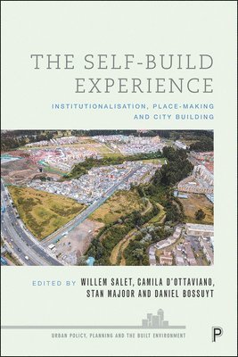Willem Salet, Camila D'Ottaviano, Stan Majoor, Daniël Bossuyt - Self-Build Experience, Häftad
