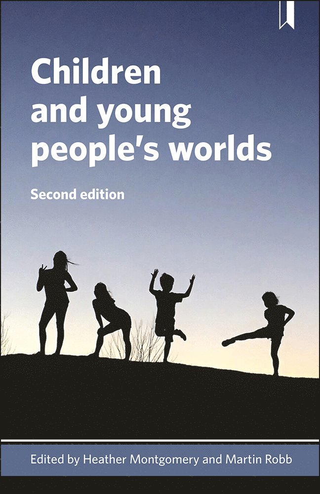 Heather Montgomery, Martin Robb - Children and Young People's Worlds, Häftad