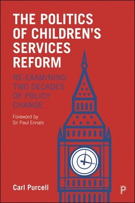 The Politics of Children's Services Reform 1