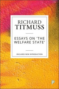 bokomslag Essays on the Welfare State