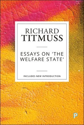 bokomslag Essays on the Welfare State