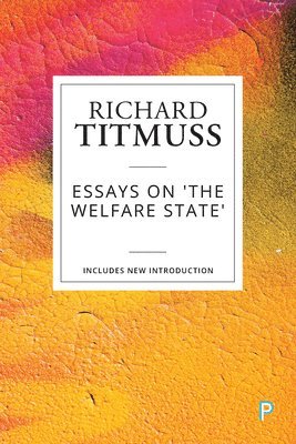 bokomslag Essays on the Welfare State