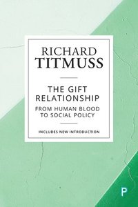 bokomslag The Gift Relationship