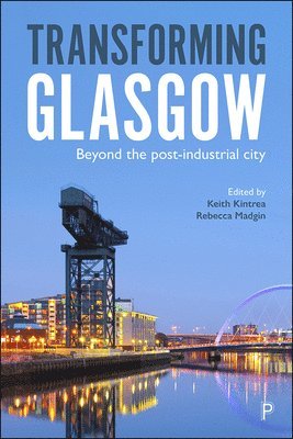 bokomslag Transforming Glasgow