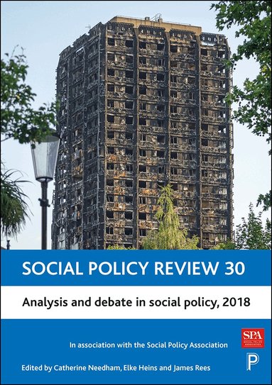 Catherine Needham, Elke Heins, James Rees - Social Policy Review 30, Inbunden
