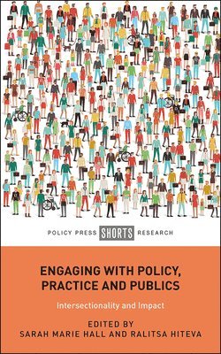 Engaging with Policy, Practice and Publics 1