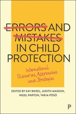 bokomslag Errors and Mistakes in Child Protection