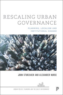 Rescaling Urban Governance 1