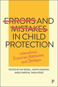 bokomslag Errors and Mistakes in Child Protection