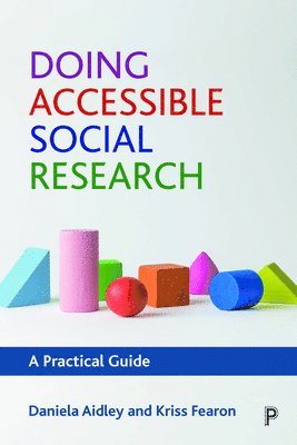 Doing Accessible Social Research 1