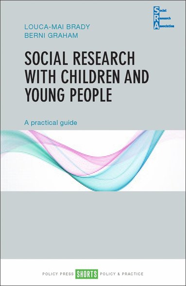 bokomslag Social Research with Children and Young People