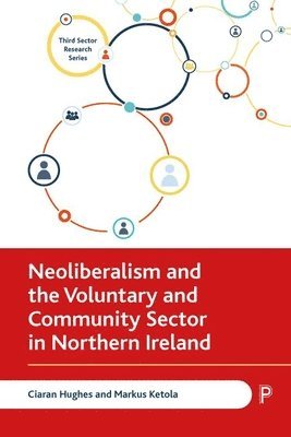 Neoliberalism and the Voluntary and Community Sector in Northern Ireland 1