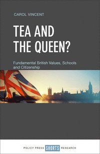 bokomslag Tea and the Queen?