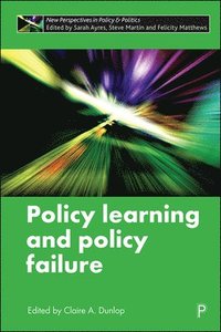 bokomslag Policy Learning and Policy Failure