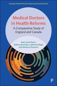 bokomslag Medical Doctors in Health Reforms