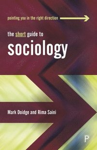 bokomslag The Short Guide to Sociology