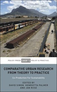 bokomslag Comparative Urban Research From Theory To Practice