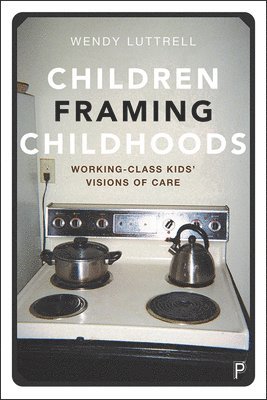 Children Framing Childhoods 1