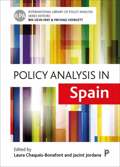 Laura Chaqués-Bonafont, Jacint Jordana - Policy Analysis in Spain, Inbunden