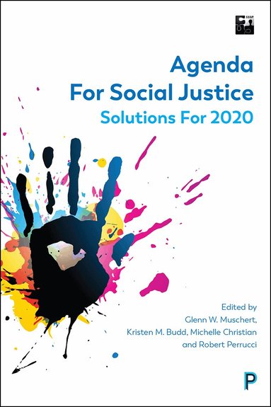 Glenn W. Muschert, Kristen M. Budd, Michelle Christian, Robert Perrucci - Agenda For Social Justice, Häftad