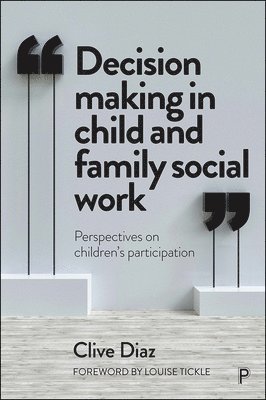 bokomslag Decision Making in Child and Family Social Work