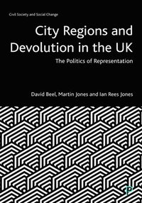 bokomslag City Regions and Devolution in the UK