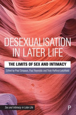 Desexualisation in Later Life 1