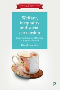 bokomslag Welfare, Inequality and Social Citizenship