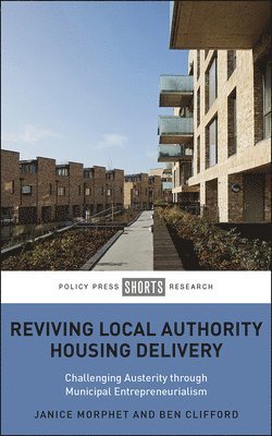 Reviving Local Authority Housing Delivery 1