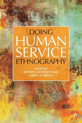 bokomslag Doing Human Service Ethnography