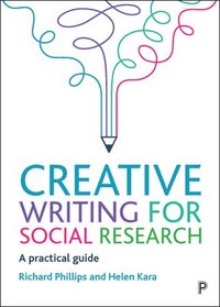 bokomslag Creative Writing for Social Research