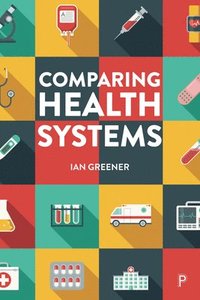 bokomslag Comparing Health Systems