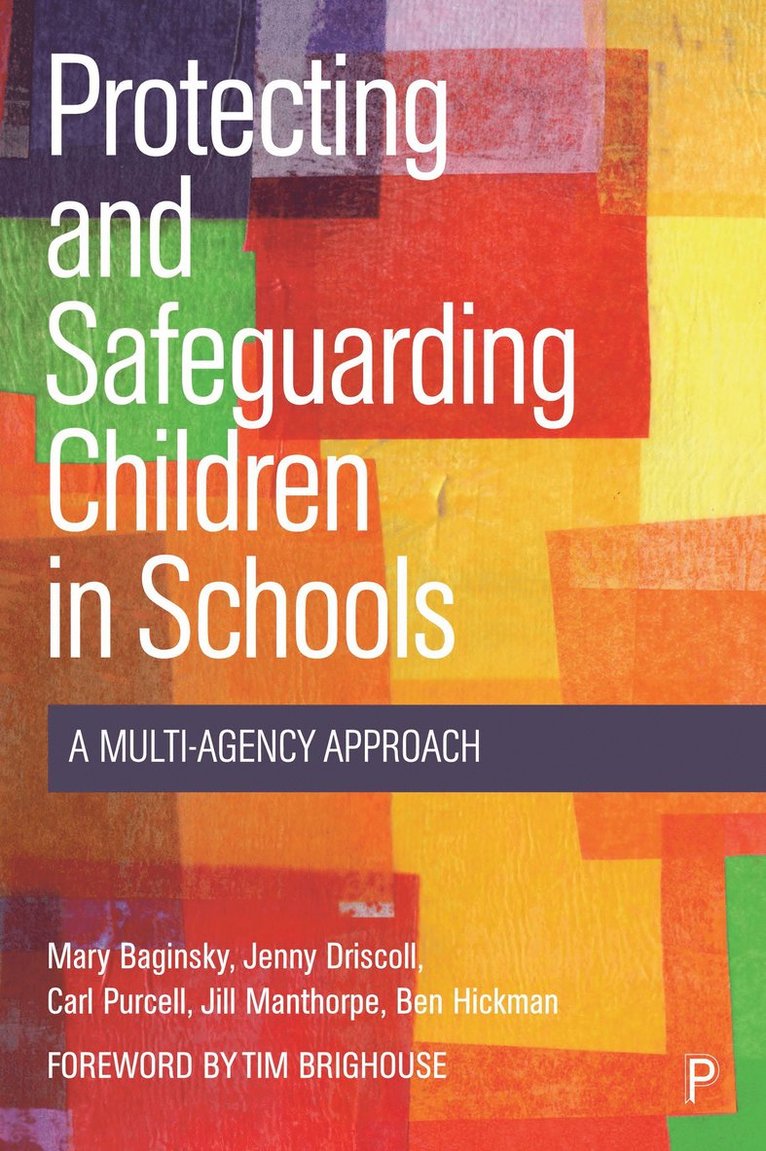 Protecting and Safeguarding Children in Schools 1