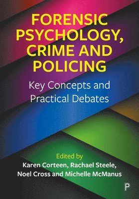 Forensic Psychology, Crime and Policing 1