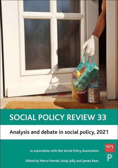 Marco Pomati, Marco Pomati, Andy Jolly, James Rees - Social Policy Review 33, Inbunden