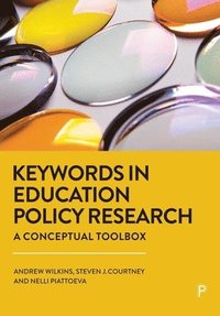 bokomslag Keywords in Education Policy Research